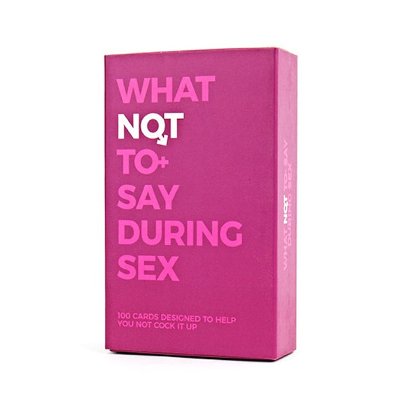 What Not To Say During Sex 100 Cards Funny Adult Humour Rude Gift