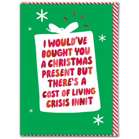 Cost Of Living - Christmas Card